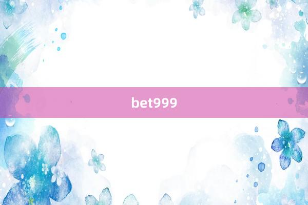 bet999