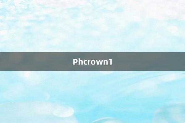 Phcrown1