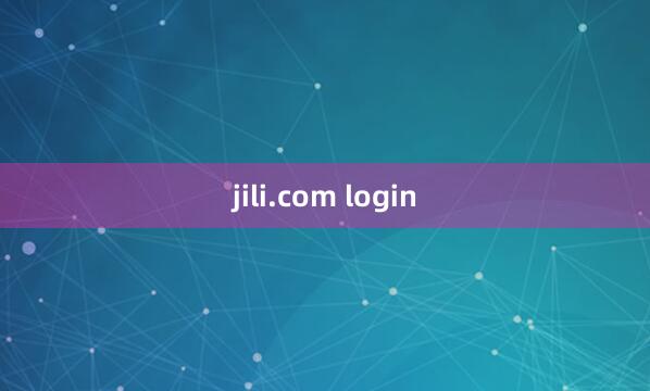 jili.com login