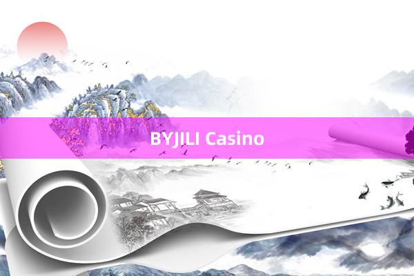 BYJILI Casino