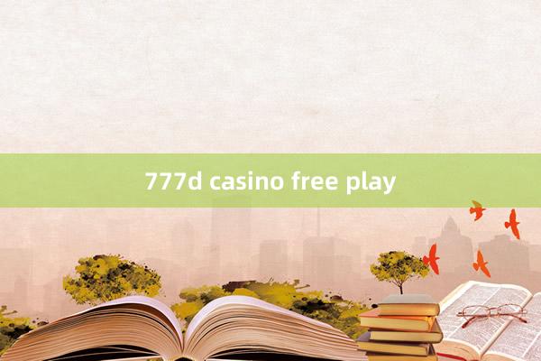 777d casino free play