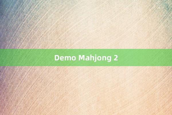 Demo Mahjong 2