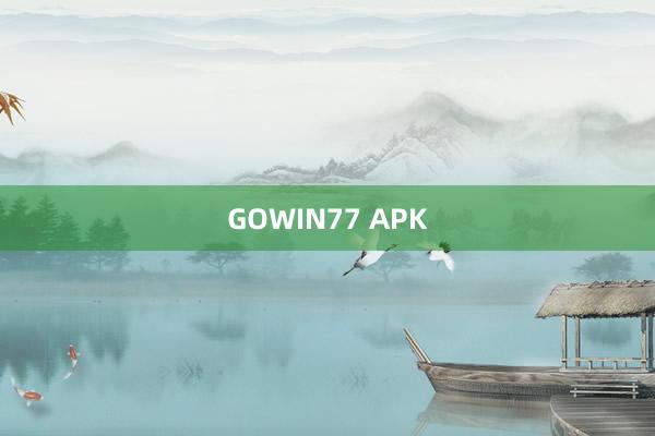 GOWIN77 APK