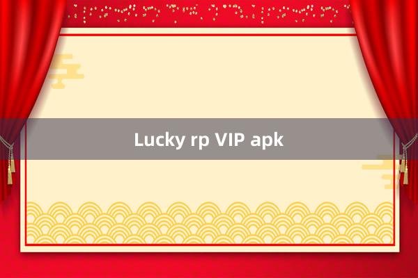 Lucky rp VIP apk