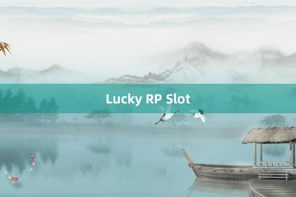 Lucky RP Slot