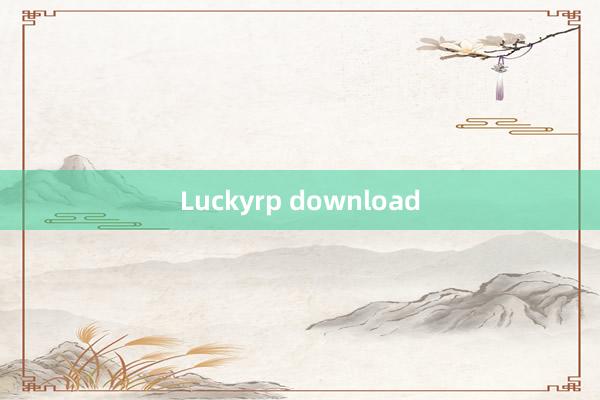 Luckyrp download