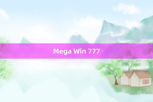 Mega Win 777