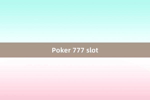 Poker 777 slot