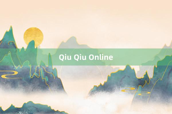 Qiu Qiu Online