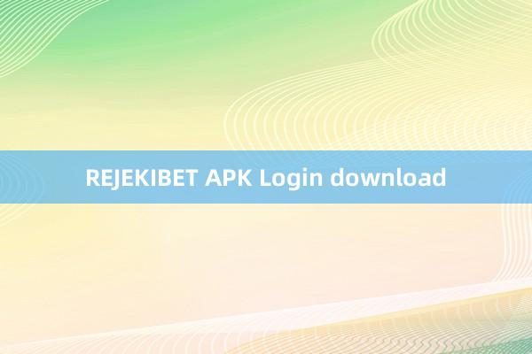 REJEKIBET APK Login download