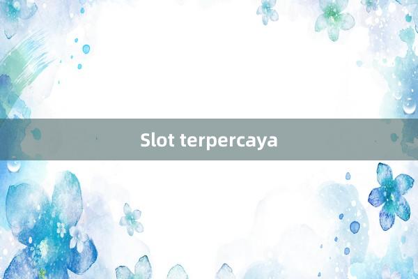 Slot terpercaya