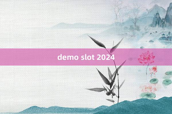 demo slot 2024