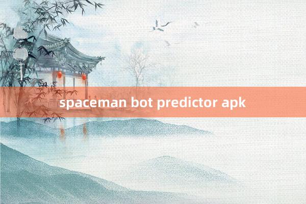 spaceman bot predictor apk