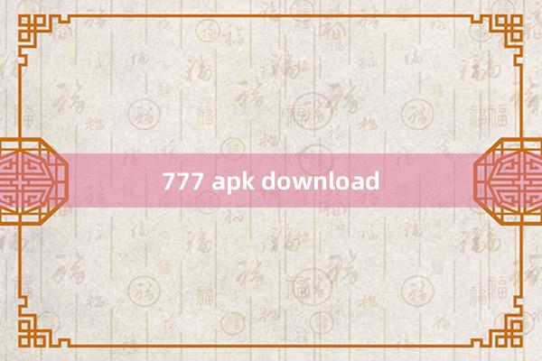 777 apk download