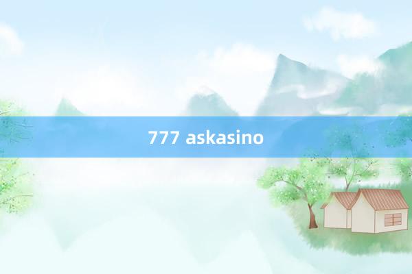 777 askasino