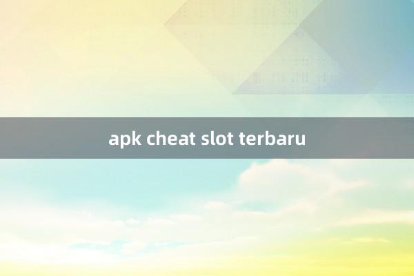 apk cheat slot terbaru