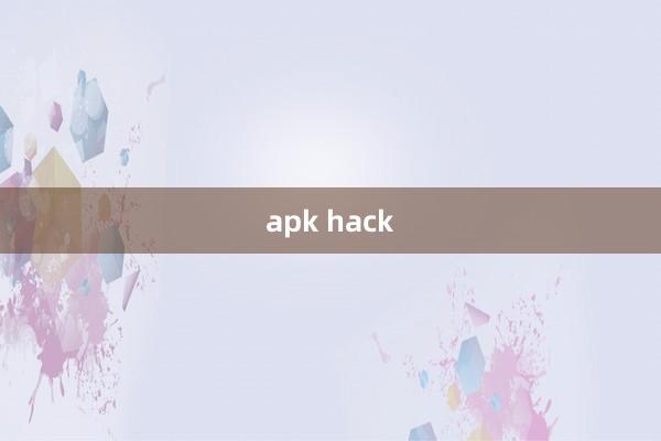 apk hack