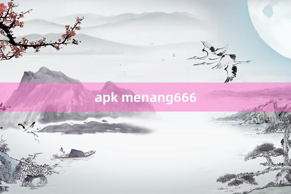 apk menang666