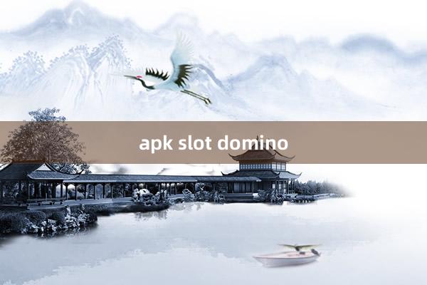 apk slot domino