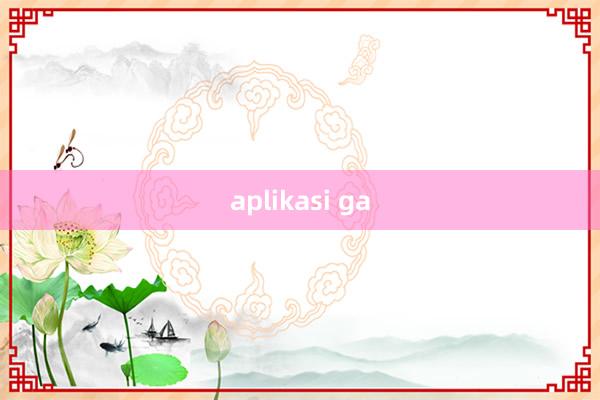 aplikasi ga