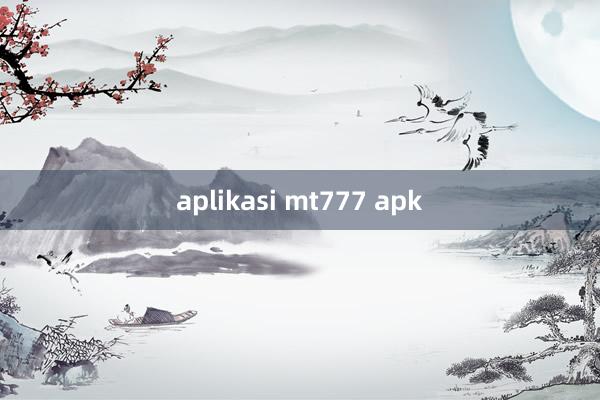 aplikasi mt777 apk