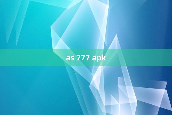 as 777 apk